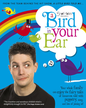A Bird in Your Ear